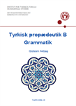 Tyrkisk propædeutik B. Grammatik FS25